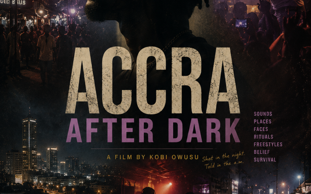 The Screen Score: Accra After Dark